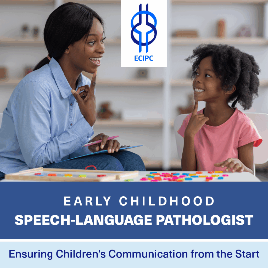 Social media post with an image of a young black woman helping a black toddler learn proper speech techniques. Including the text "Early Childhood Speech-language Pathologist, Ensuring Children's Communication from the start"